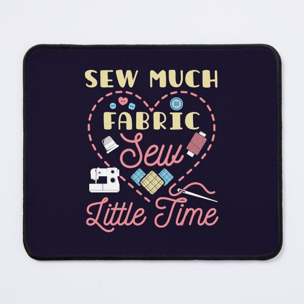 Item preview, Sewing Lover Sew Much Fabric Sew Little Time designed and sold by jaygo.