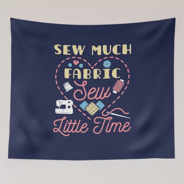 Item preview, Sewing Lover Sew Much Fabric Sew Little Time designed and sold by jaygo.