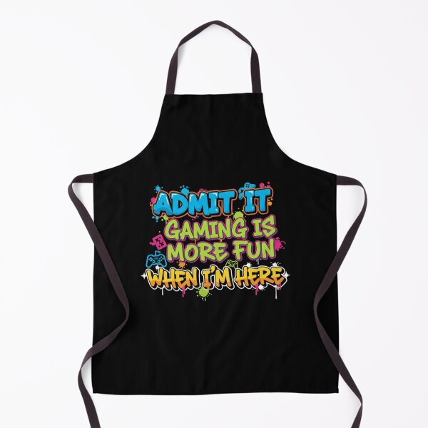 Item preview, Funny Gamer Saying Admit It Gaming Is More Fun When I’m Here designed and sold by Hohohaxi.