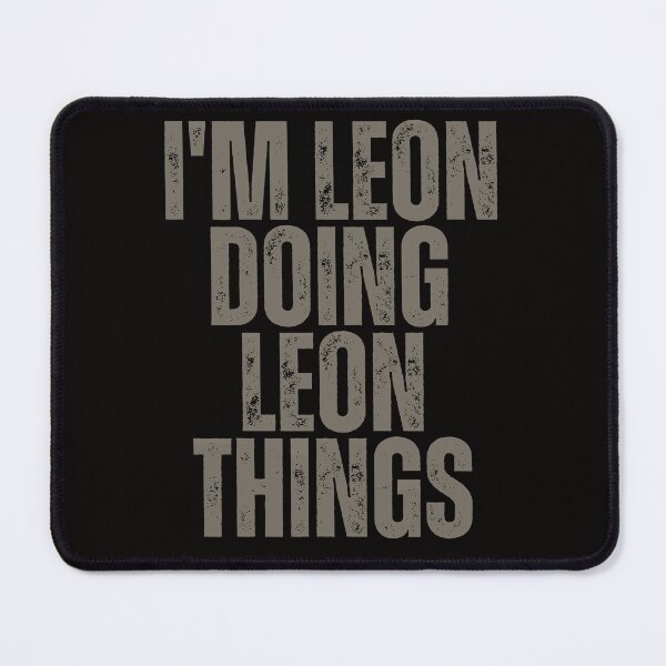 Item preview, I'M LEON DOING LEON THINGS Shirt Funny Christmas Gift Idea designed and sold by WeirdlyRare.