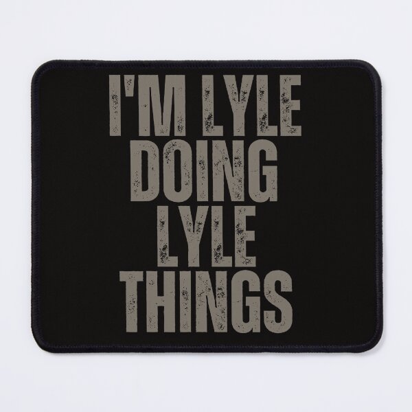Item preview, I'M LYLE DOING LYLE THINGS Shirt Funny Christmas Gift Idea designed and sold by WeirdlyRare.