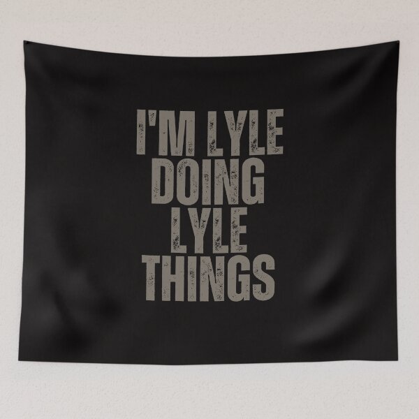 Item preview, I'M LYLE DOING LYLE THINGS Shirt Funny Christmas Gift Idea designed and sold by WeirdlyRare.