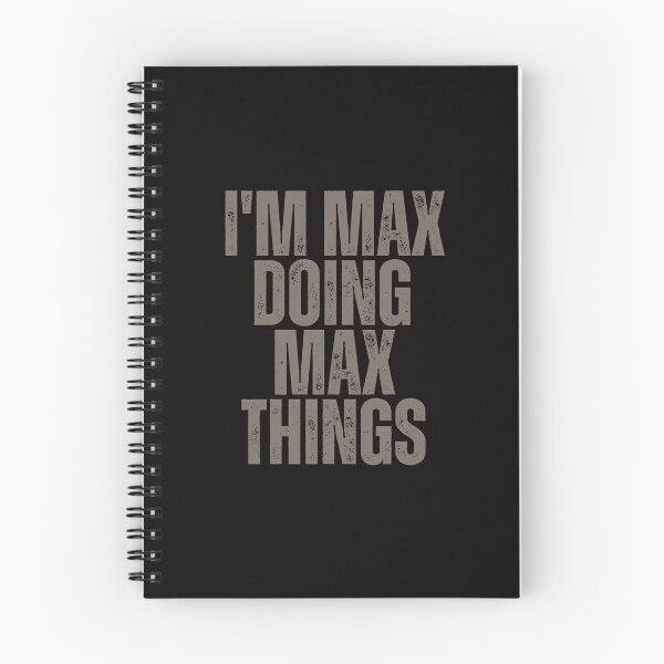 Item preview, I'M MAX DOING MAX THINGS Shirt Funny Christmas Gift Idea designed and sold by WeirdlyRare.