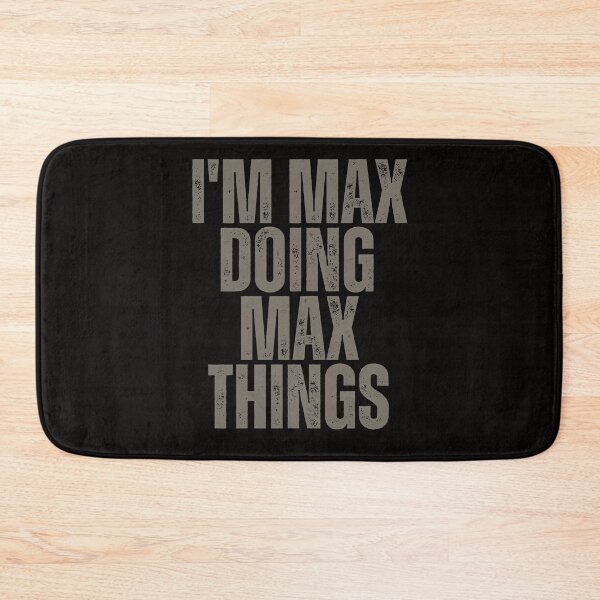 Item preview, I'M MAX DOING MAX THINGS Shirt Funny Christmas Gift Idea designed and sold by WeirdlyRare.