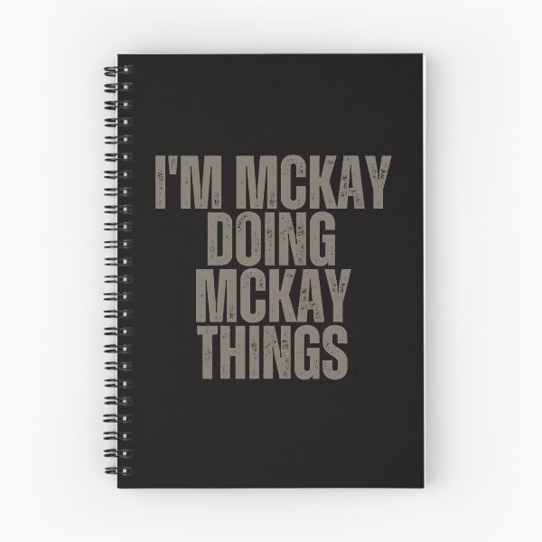 Item preview, I'M MCKAY DOING MCKAY THINGS Shirt Funny Christmas Gift Idea designed and sold by WeirdlyRare.