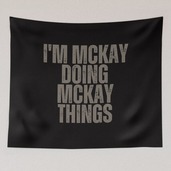 Item preview, I'M MCKAY DOING MCKAY THINGS Shirt Funny Christmas Gift Idea designed and sold by WeirdlyRare.