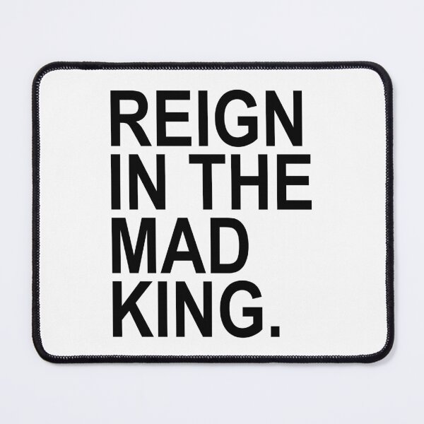 Item preview, Reign in the Mad King (black) designed and sold by Thelittlelord.