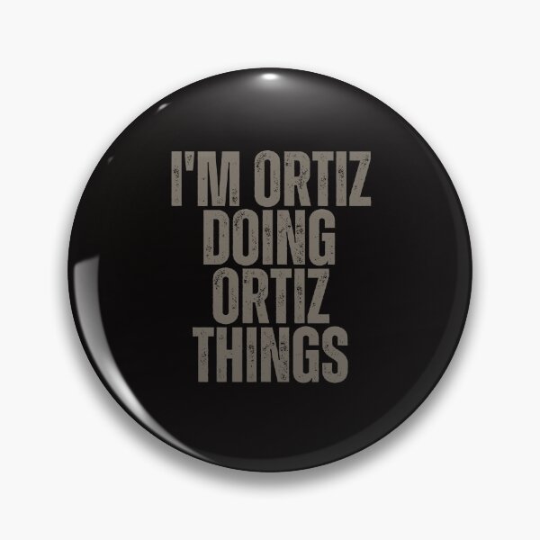 Artikelvorschau, Ich bin Ortiz und mache Ortiz-Dinge – Lustiges Weihnachtsgeschenk entworfen und verkauft von WeirdlyRare.
