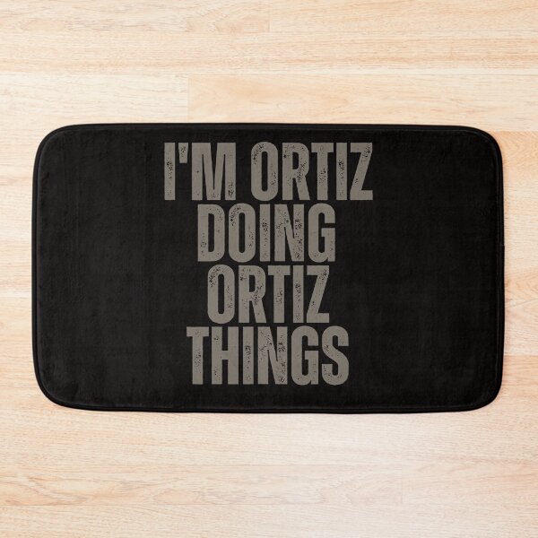 Item preview, I'M ORTIZ DOING ORTIZ THINGS Shirt Funny Christmas Gift Idea designed and sold by WeirdlyRare.