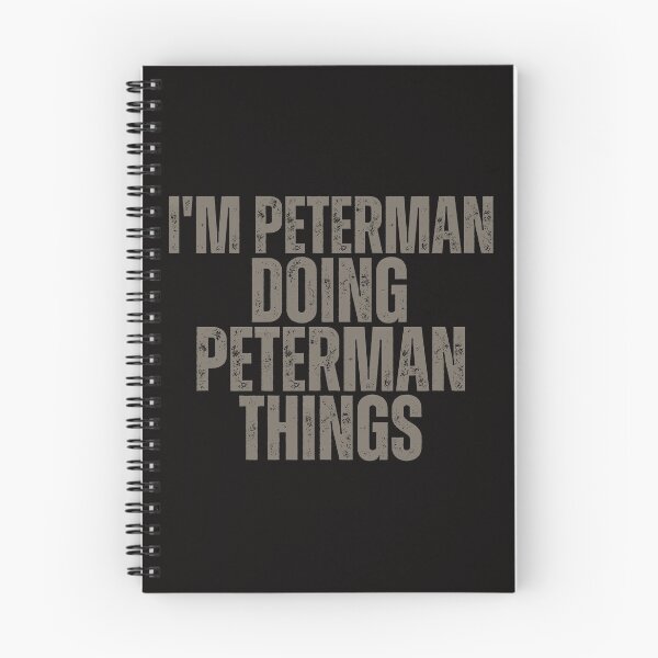 Item preview, I'M PETERMAN DOING PETERMAN THINGS Shirt Funny Christmas Gift Idea designed and sold by WeirdlyRare.