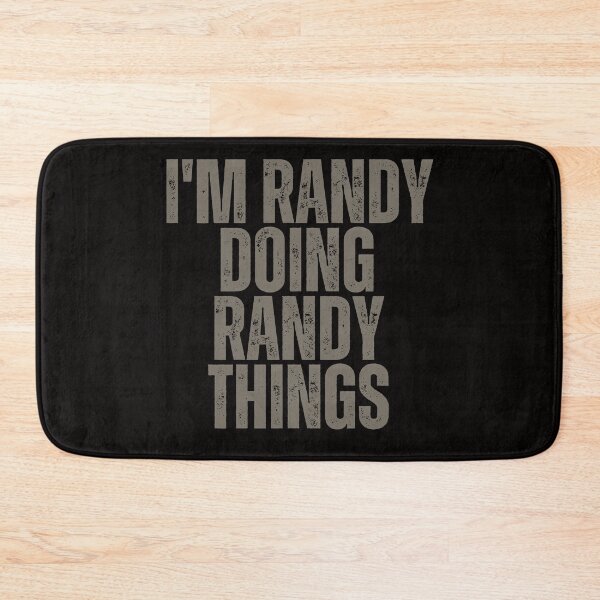 Item preview, I'M RANDY DOING RANDY THINGS Shirt Funny Christmas Gift Idea designed and sold by WeirdlyRare.