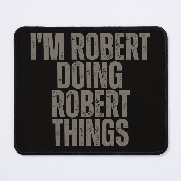 Item preview, I'M ROBERT DOING ROBERT THINGS Shirt Funny Christmas Gift Idea designed and sold by WeirdlyRare.