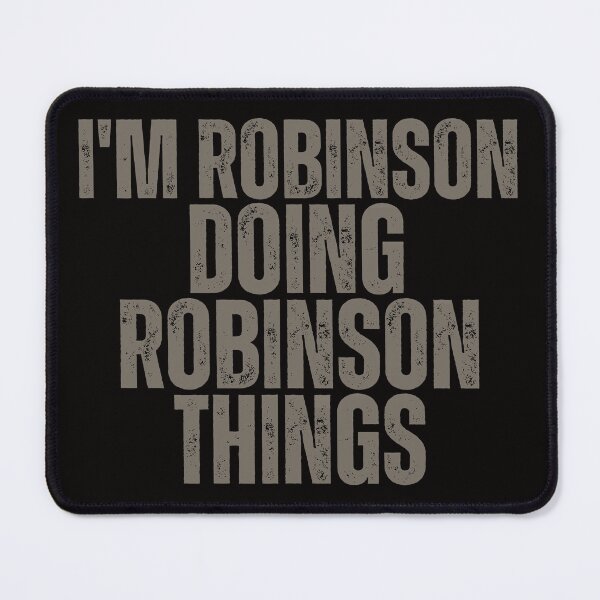 Item preview, I'M ROBINSON DOING ROBINSON THINGS Shirt Funny Christmas Gift Idea designed and sold by WeirdlyRare.