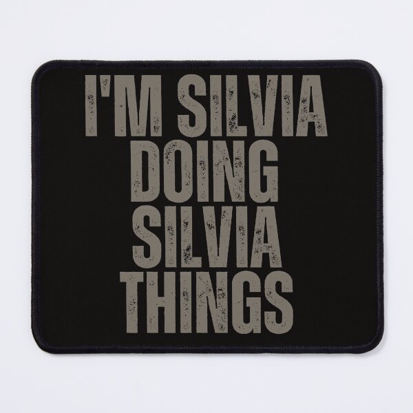 Item preview, I'M SILVIA DOING SILVIA THINGS Shirt Funny Christmas Gift Idea designed and sold by WeirdlyRare.