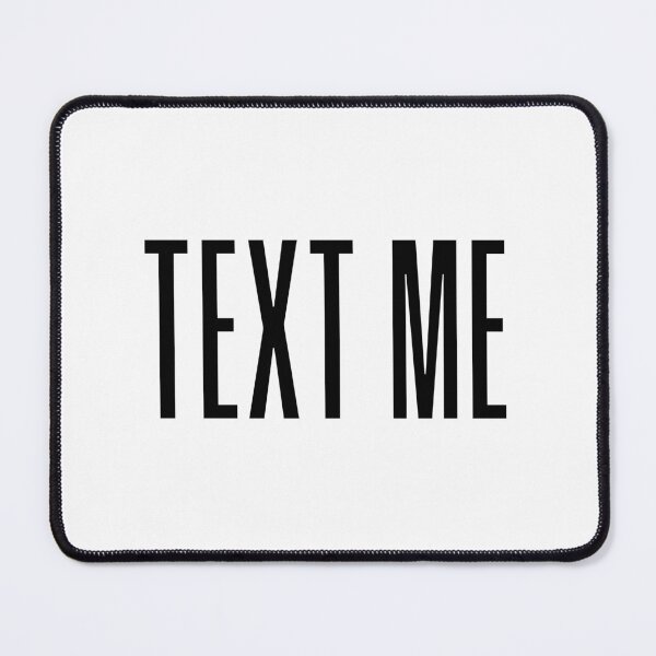 Item preview, Text Me, Condensed designed and sold by Memes N Lore .