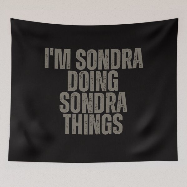 Item preview, I'M SONDRA DOING SONDRA THINGS Shirt Funny Christmas Gift Idea designed and sold by WeirdlyRare.