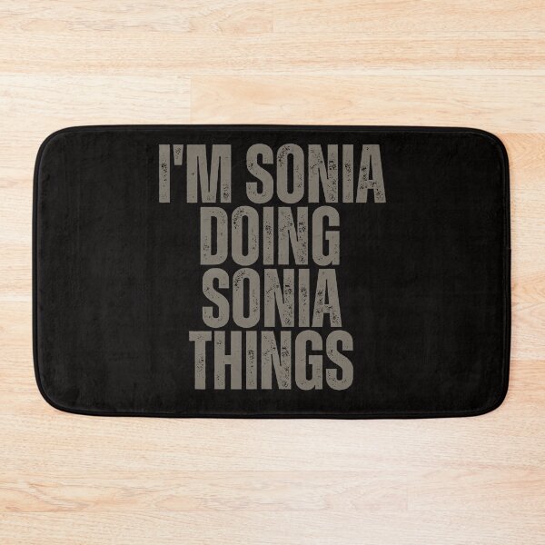 Item preview, I'M SONIA DOING SONIA THINGS Shirt Funny Christmas Gift Idea designed and sold by WeirdlyRare.