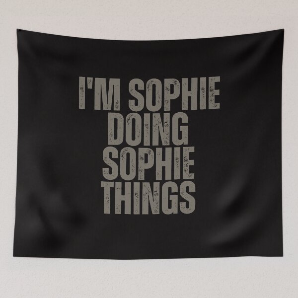 Item preview, I'M SOPHIE DOING SOPHIE THINGS Shirt Funny Christmas Gift Idea designed and sold by WeirdlyRare.