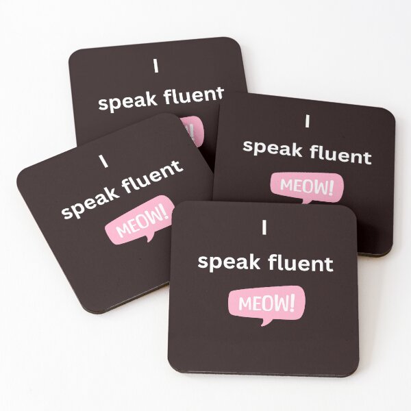 Item preview, I speak fluent meow for pet lovers designed and sold by BoldPrintTeesCo.