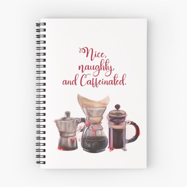 Item preview, Nice, Naughty, and Caffeinated designed and sold by Art & Coffee.