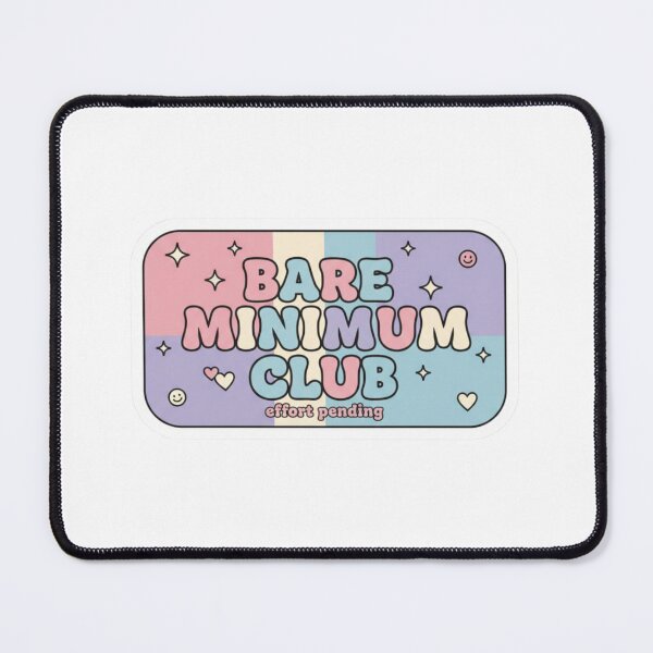 Item preview, Bare Minimum Club designed and sold by LilGremlinCo.