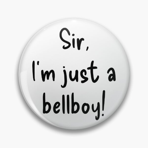Item preview, sir im just a bellboy heated rivalry quote designed and sold by Karisdesignss.