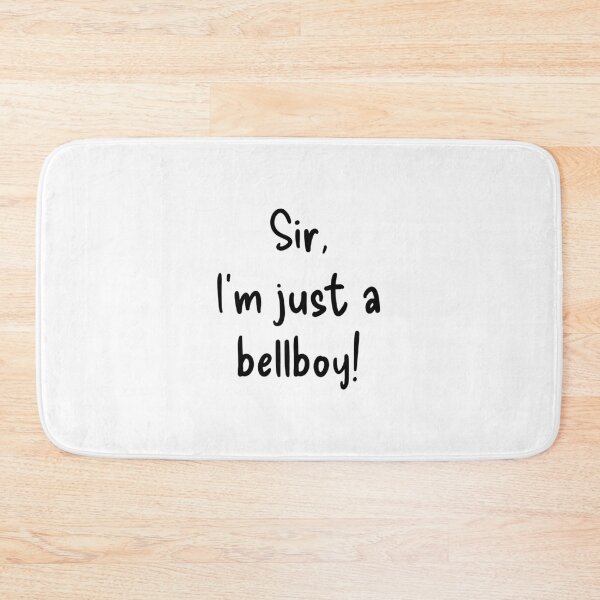 Item preview, sir im just a bellboy heated rivalry quote designed and sold by Karisdesignss.
