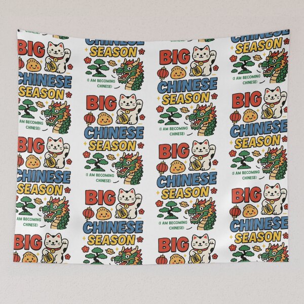 Item preview, Big Chinese Season I am becoming Chinese meme designed and sold by ChadWizard.