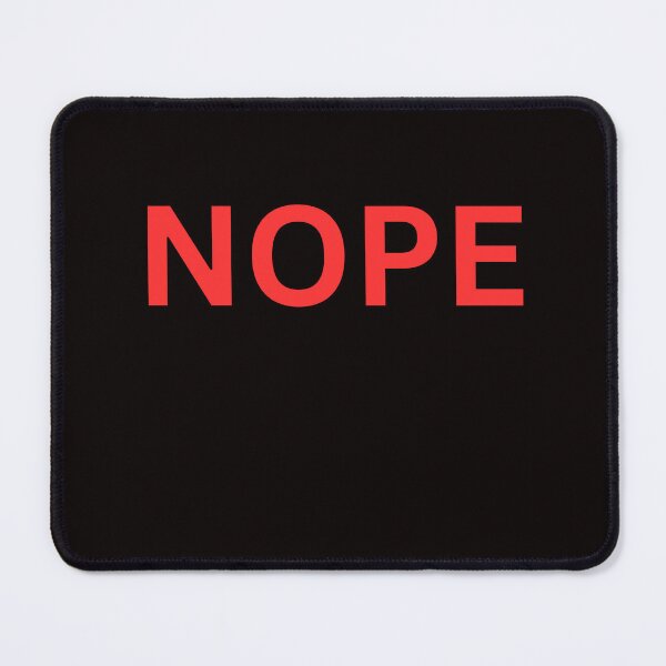 Item preview, Nope funny t-shirt designed and sold by BoldPrintTeesCo.