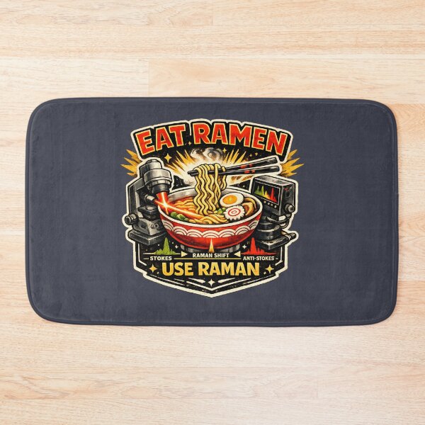 Item preview, Eat Ramen Use Raman – Physics Scientist Food Humor  designed and sold by shmupod.