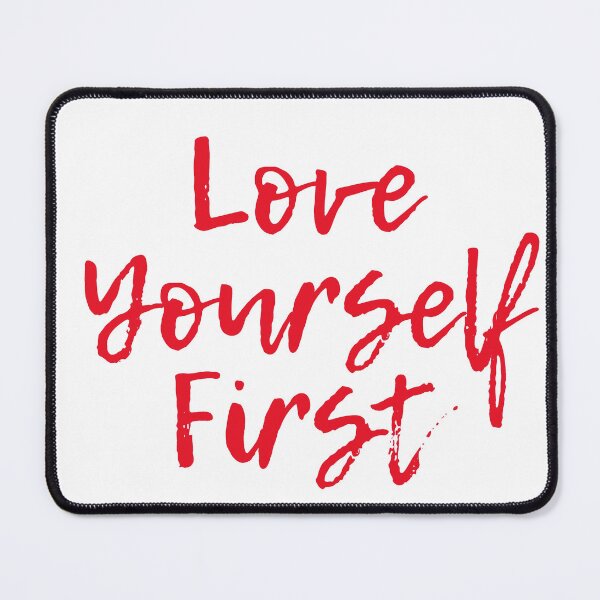 Item preview, Love Yourself First designed and sold by FalistY.