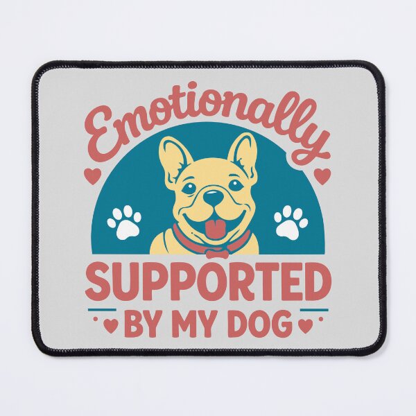 Item preview, Frenchie: Emotionally Supported By My Dog designed and sold by Blomallama.