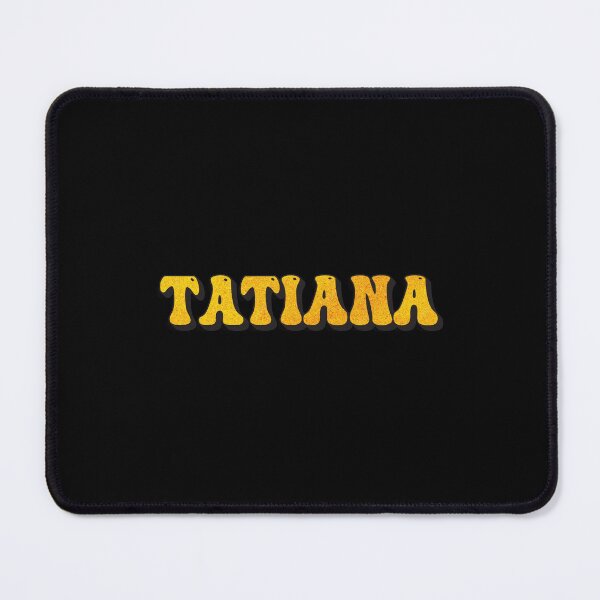 Item preview, Tatiana Custom Name Design – Cool Personalized for Women and Girls designed and sold by Watsonarts.