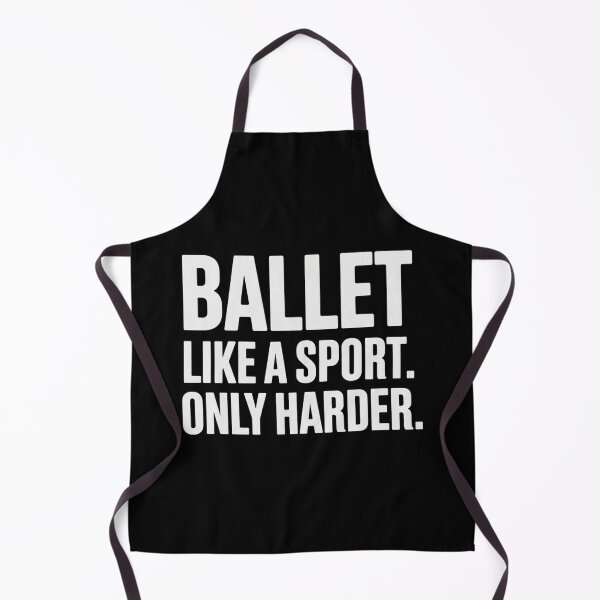 Item preview, Ballet Like A Sport Only Harder - Funny Ballet designed and sold by Meryem Mamouni.