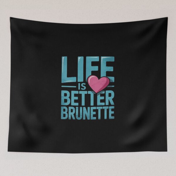 Item preview, Life is Better Brunette designed and sold by DigitaldeligArt.