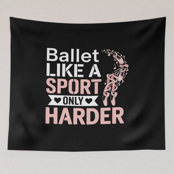 Item preview, Ballet Like A Sport Only Harder - Ballet Girl  designed and sold by Meryem Mamouni.