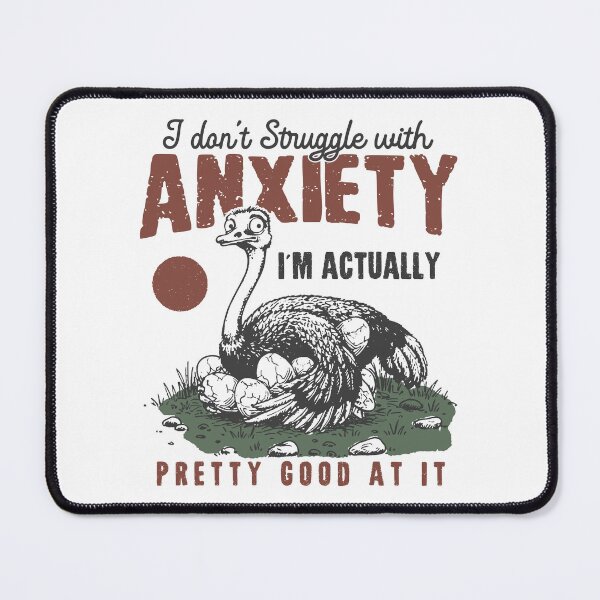 Item preview, I don't struggle with anxiety I'm actually pretty good at it  designed and sold by Zedeldesign.