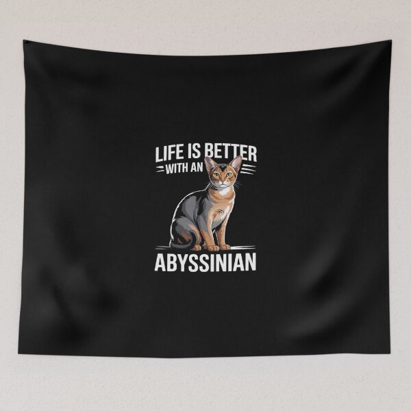 Item preview, Life Is Better With An Abyssinian Cat Lover designed and sold by SyntaxClaw.