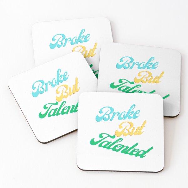 Item preview, Broke But Talented Art Humor designed and sold by JG2A.