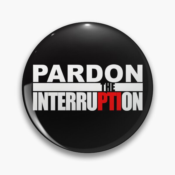Item preview,  Pardon The Interruption Best designed and sold by kazutoart.