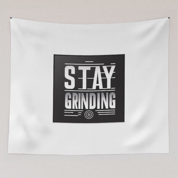 Item preview, Stay Grinding Typography Design designed and sold by SwaggzDesignHub.