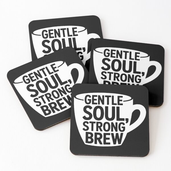 Item preview, Gentle Soul, Strong Brew designed and sold by theartfulaspie.