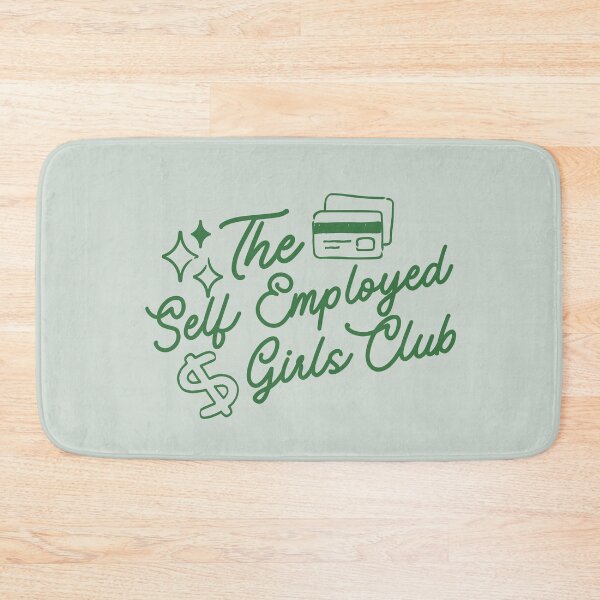Item preview, The Self Employed Girls Club Affirmation designed and sold by AESTHETISCAPES.
