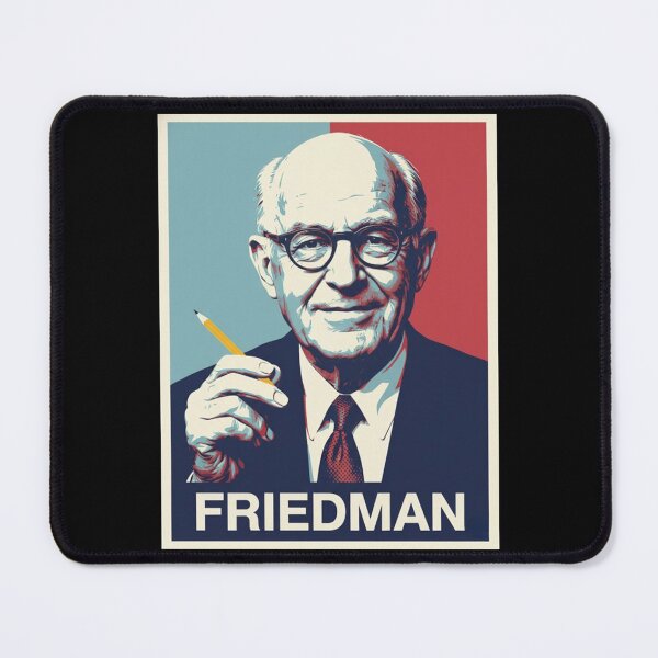Item preview, Milton Friedman I Pencil Economics Hope Style Art designed and sold by DamianRoy88.