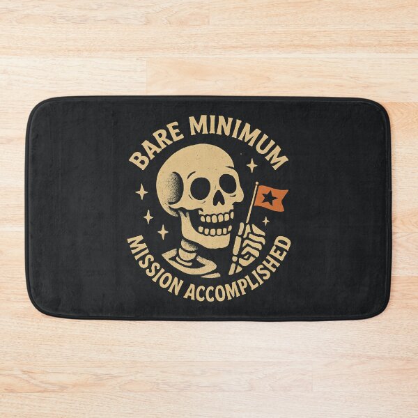 Item preview, Bare Minimum – Sarcastic Skull Funny Motivation designed and sold by Taans-Creation.