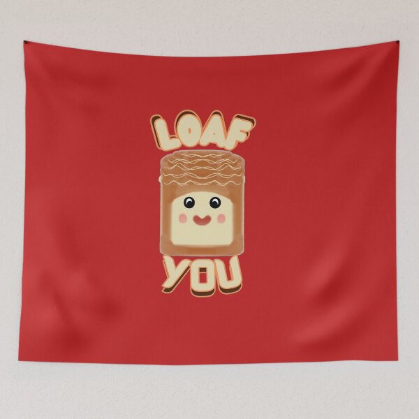 Item preview, Loaf You – Cute Bread Pun Valentine Design | Kawaii Food Love Illustration designed and sold by HopeAndHustle.