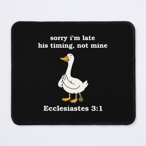 Item preview, Sorry I'm Late His Timing Not Mine designed and sold by NQArtist.