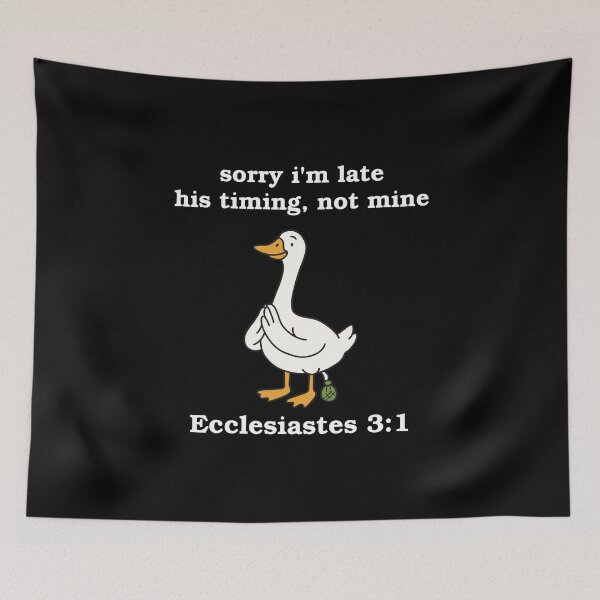 Item preview, Sorry I'm Late His Timing Not Mine designed and sold by NQArtist.