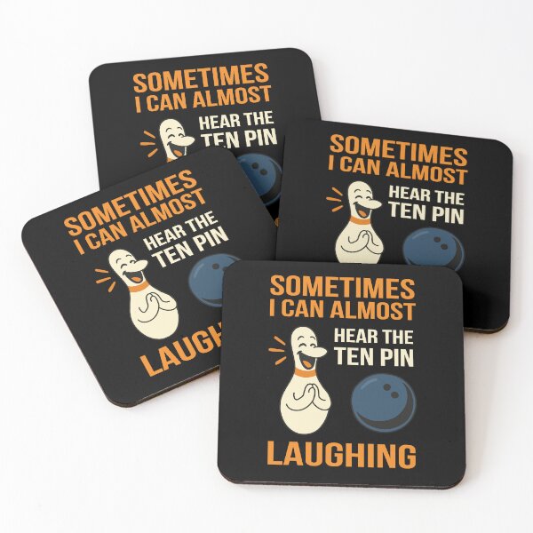 Item preview, Sometimes I can almost hear the ten pin laughing designed and sold by NQArtist.