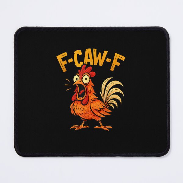 Item preview, f-caw-f Funny Gifts Chicken Quote kaw Meme f caw f Men fcawf designed and sold by MatherFisher.